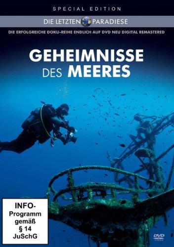 Die letzten Paradiese - Geheimnisse des Meeres [Special Edition]