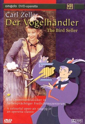 Zeller, Carl - Der Vogelhändler