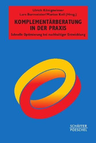 Komplementärberatung in der Praxis: Schnelle Optimierung bei nachhaltiger Entwicklung