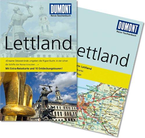 DuMont Reise-Taschenbuch Reiseführer Lettland: Eisame Ostseestrände umgeben die Rigaer Bucht, in der schon die Schiffe der Hanse kreuzten...Mit Extra-Reisekarte und 10 Entdeckungstouren!