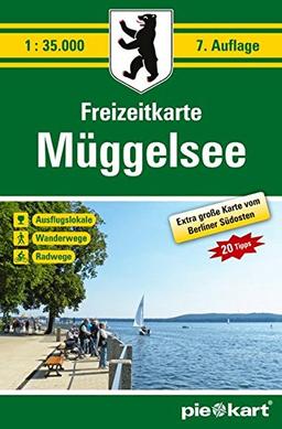 Freizeitkarte Müggelsee 1 : 35.000: Große Karte vom Berliner Südosten mit Ausflugstipps, Radwegen, Wanderwegen und Ausflugslokalen