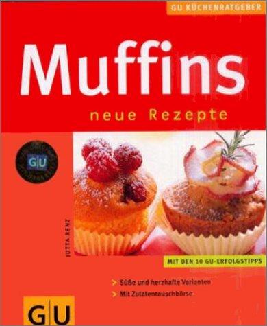 Muffins (GU KüchenRatgeber neu)