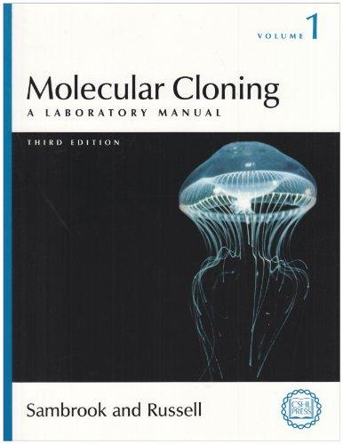 Molecular Cloning: A Laboratory Manual, 3 Vol.