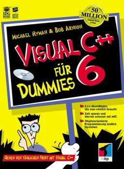 Visual C++ für Dummies. Gegen den täglichen Frust mit Visual C++