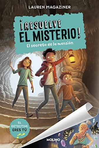 ¡Resuelve el misterio! 1 - El secreto de la mansión (Ficción Kids, Band 1)