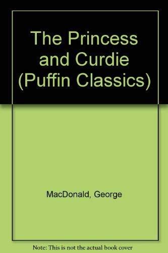 Princess and Curdie (Puffin Classics)