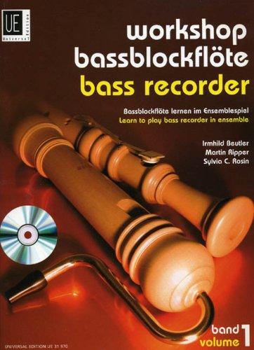 Workshop Bassblockflöte, für 3-5 Blockflöten (SA(A)TB) und Audio-CD