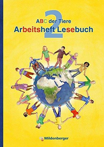 ABC der Tiere 2 - Arbeitsheft Lesebuch · Neubearbeitung (ABC der Tiere - Neubearbeitung)