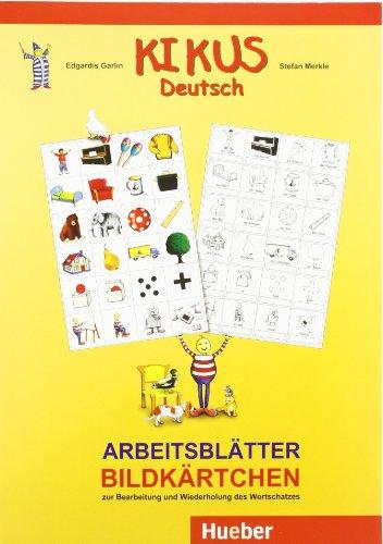 KIKUS Deutsch: zur Bearbeitung und Wiederholung des Wortschatzes.Deutsch als Fremdsprache/Deutsch als Zweitsprache / Arbeitsblätter Bildkärtchen: Sprachen lernen im Vor- und Grundschulalter