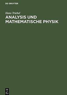 Analysis und mathematische Physik