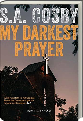 My darkest prayer: Kriminalroman