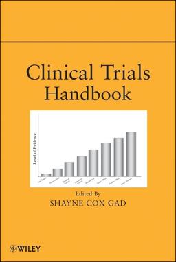 Clinical Trials Handbook (Pharmaceutical Development Series, 8, Band 8)