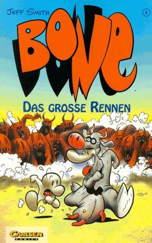 Bone, Bd.4, Das große Rennen