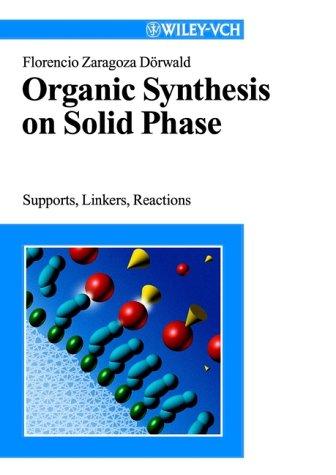 Organic Synthesis on Solid Phase: Supports, Linkers, Reactions