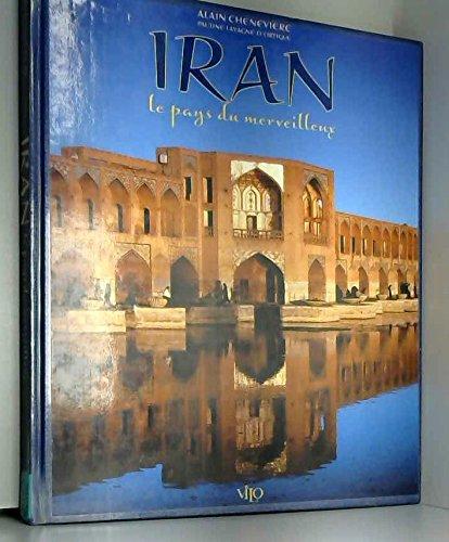 Iran : le pays du merveilleux