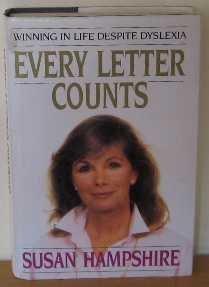 Every Letter Counts: Winning in Life Despite Dyslexia