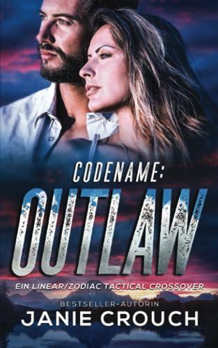 Codename: Outlaw (Linear Tactical Reihe, Band 17)