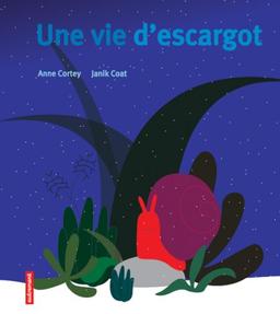 Une vie d'escargot