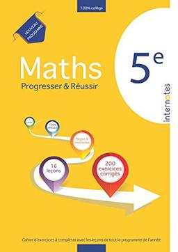 Maths 5e - Progresser & réussir (Tous les maths au collège - Progresser & réussir - Internotes, Band 2)