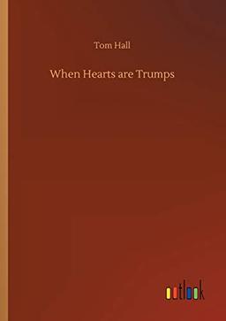 When Hearts are Trumps