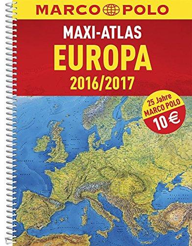 MARCO POLO Maxi-Atlas Europa 2016/2017 (MARCO POLO Reiseatlanten)