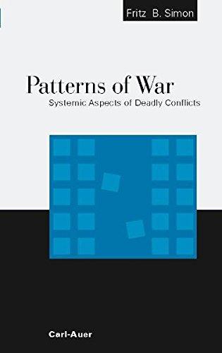 Patterns of War: Systemic Aspects of Deadly Conflicts