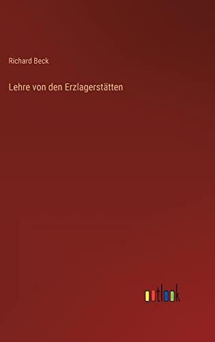 Lehre von den Erzlagerstätten