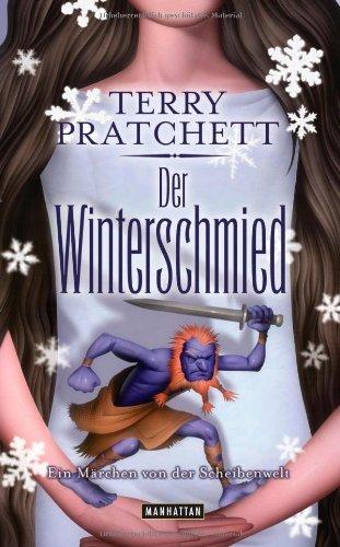 Der Winterschmied: Ein Märchen von der Scheibenwelt