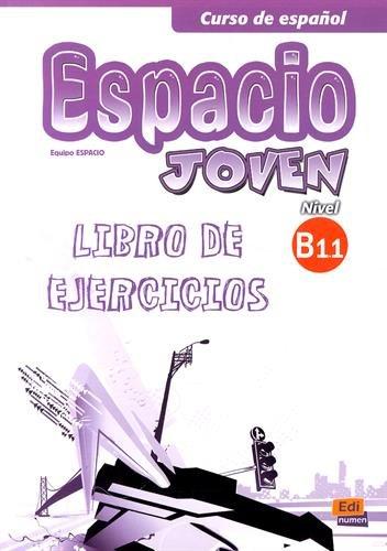 Espacio Joven B1.1. Libro de Ejercicios + CD-ROM