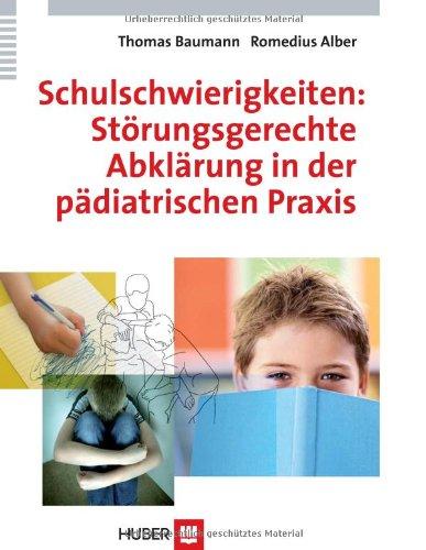 Schulschwierigkeiten: Störungsgerechte Abklärung in der pädiatrischen Praxis