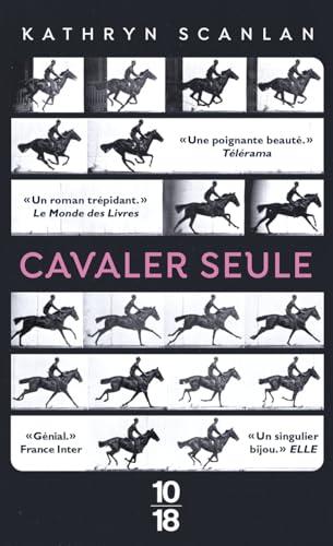 Cavaler seule