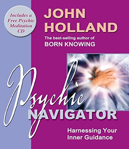 Psychic Navigator: Harnessing Your Inner Guidance