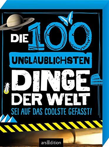 Die 100 unglaublichsten Dinge der Welt: Sei auf das Coolste gefasst!