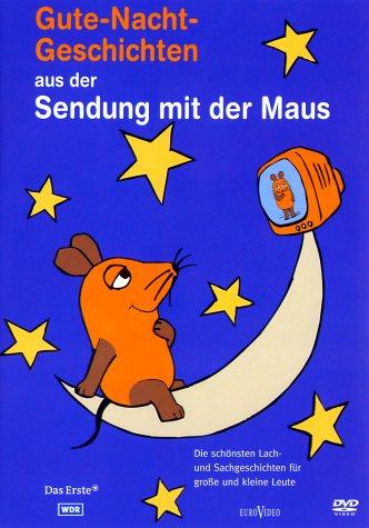 Die Sendung mit der Maus - Gute-Nacht-Geschichten