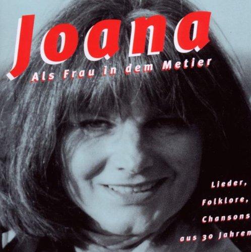 Als Frau in dem Metier. Lieder, Folklore, Chansons aus 30 Jahren