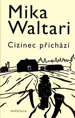 Cizinec přichází (2005)