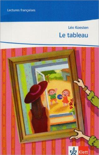 Le tableau: Lecture graduée