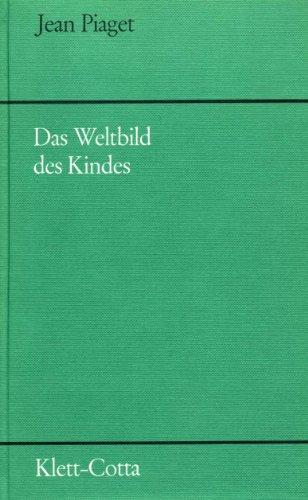 Das Weltbild des Kindes