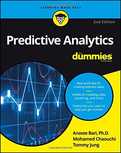 Predictive Analytics For Dummies, 2nd Edition