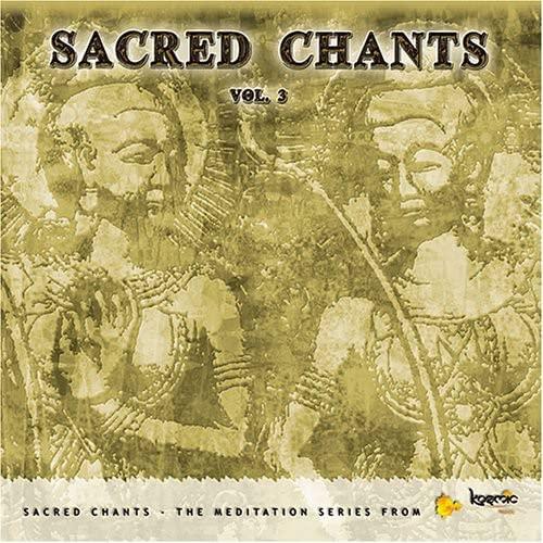 Vol. 3-Sacred Chants