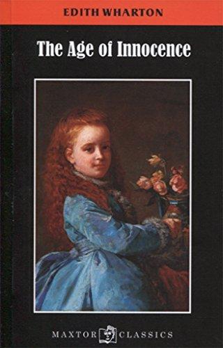 The age of innocence (Maxtor Classics, Band 52)