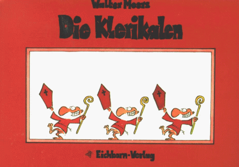 Die Klerikalen.