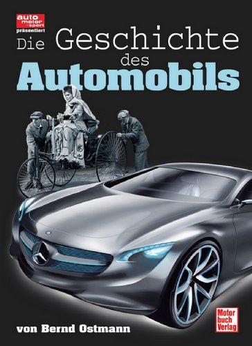 Die Geschichte des Automobils