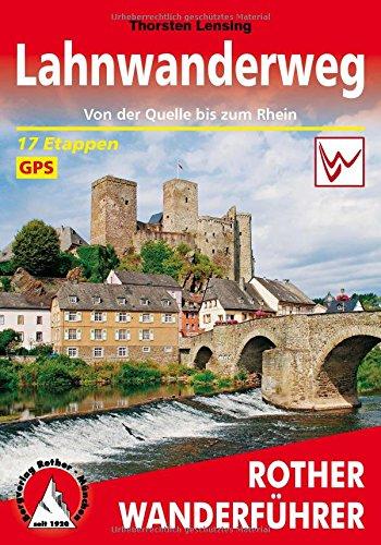 Lahnwanderweg: Von der Quelle bis zum Rhein. 17 Etappen. Mit GPS-Tracks. (Rother Wanderführer)