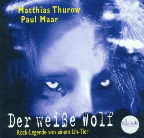 Der weiße Wolf, 1 Audio-CD