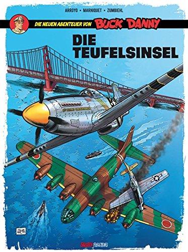 Buck Danny: Die neuen Abenteuer, Band 4: Die Teufelsinsel