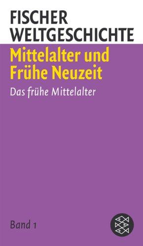 Mittelalter und Frühe Neuzeit: 4 Bde.