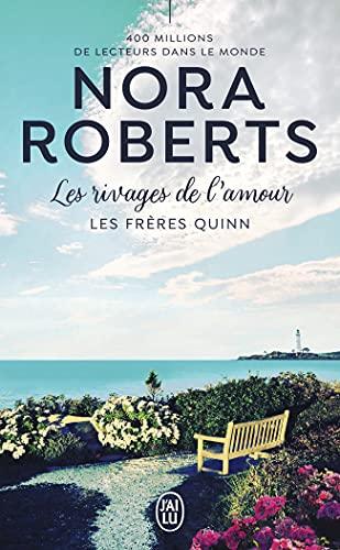 Les frères Quinn. Vol. 4. Les rivages de l'amour