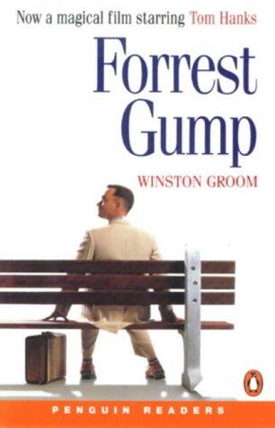 Forrest Gump. Level 3, 1200 Words, Pre-Intermediate.  (Lernmaterialien): Penguin Readers Level 3) (Penguin Readers: Level 3 Series)