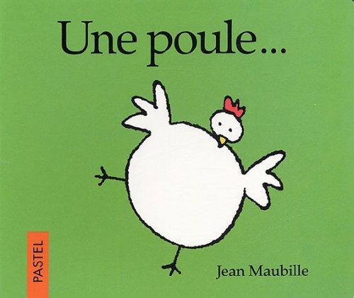 Une poule...